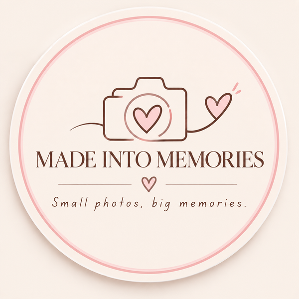 Made into memories 